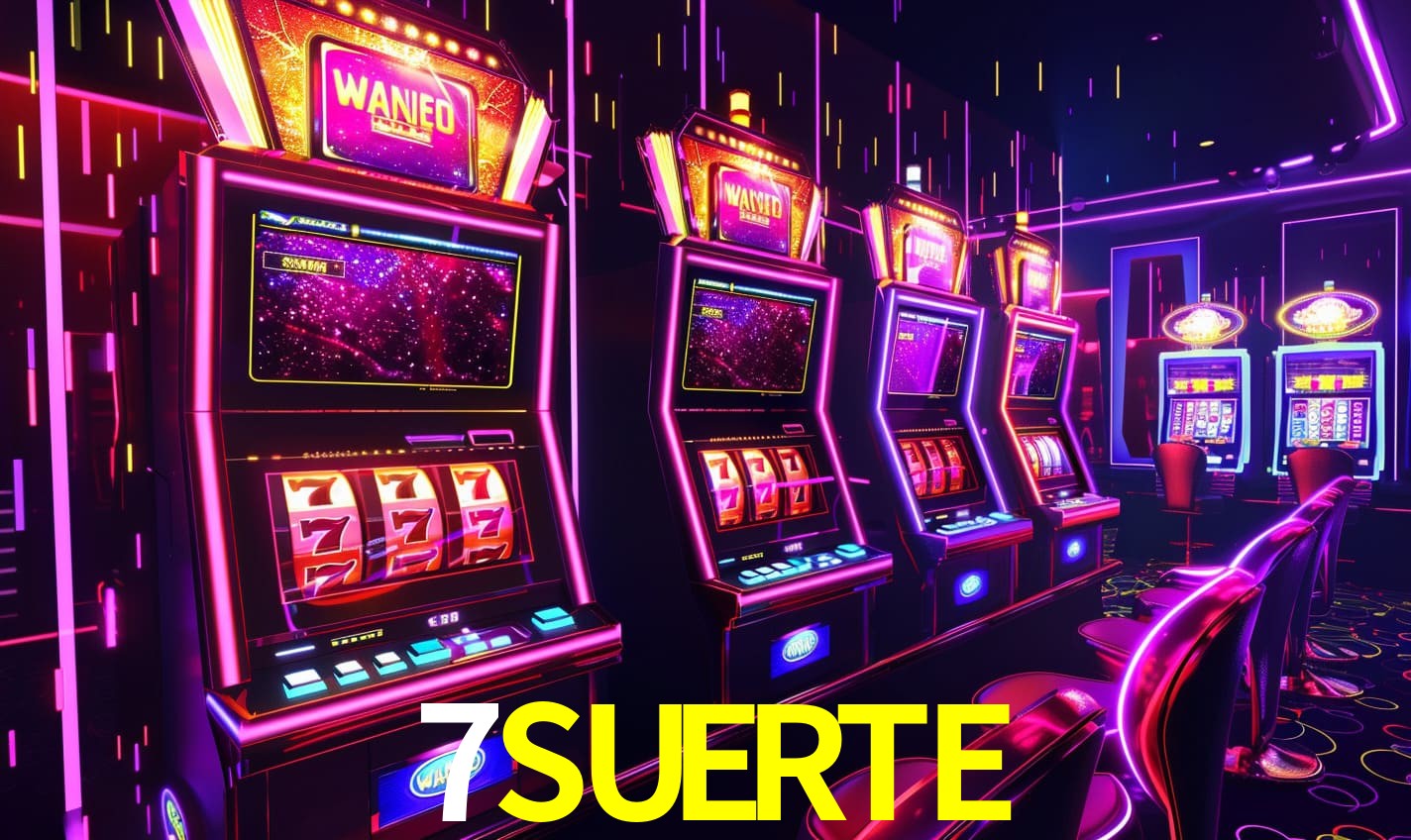 7SUERTE gaming platform